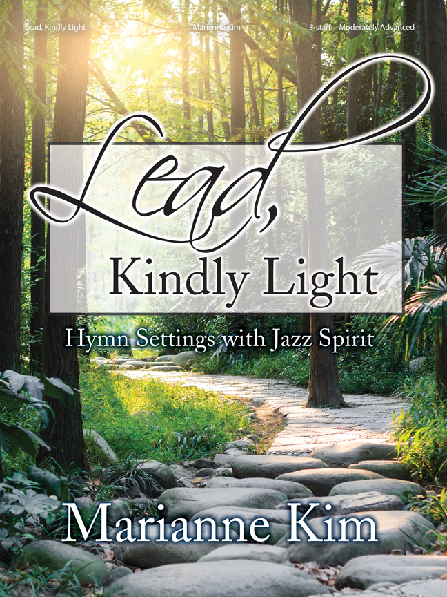 Lead, Kindly Light Organ Book featuring fresh hymn arrangements with gentle jazz influences for organists.
